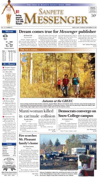 Suzanne Dean reached a milestone shortly after buying the Sanpete Messenger-Enterprise when she took the newspaper countywide and named it Sanpete Messenger. Suzanne Dean reached a milestone shortly after buying the Sanpete Messenger-Enterprise when she took the newspaper countywide and named it Sanpete Messenger.